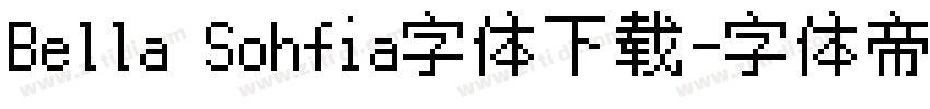 Bella Sohfia字体下载字体转换